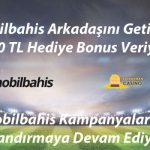 Mobilbahis Arkadaşını Davet Et Bonus Kazan