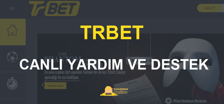Trbet Canlı Destek
