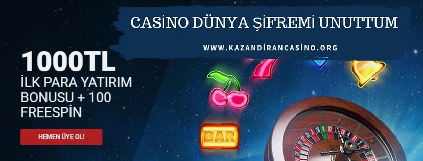 Casino Dünya Şifremi Unuttum Konusu