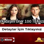 Casinomilyon Arkadaşını Davet Et Bonus Kazan Kampanyası