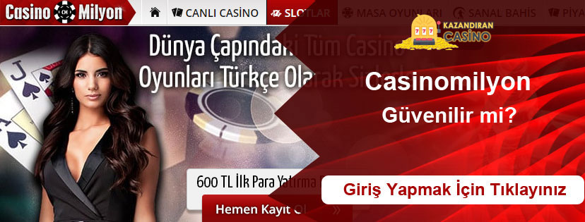 Casinomilyon Güvenilir Mi?