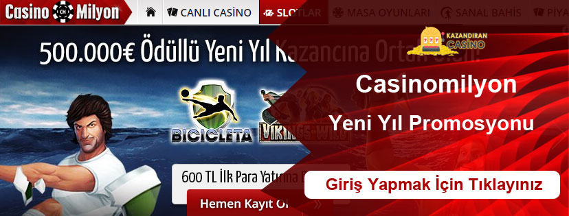 Casinomilyon Yeni Yıl Promosyonu Yeni Yılda 500.000 EURO'luk Kazandıran Nakit Ödüller!