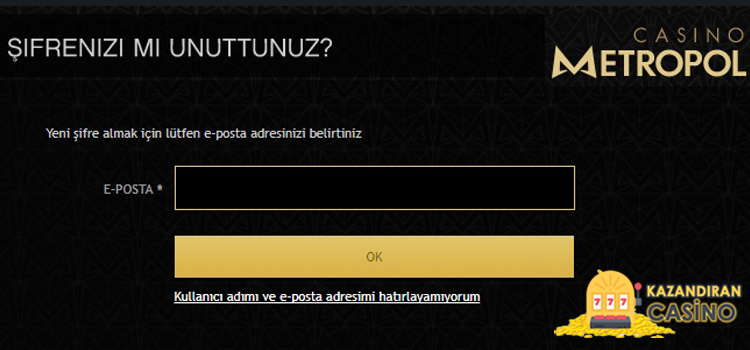 Casino Metropol şifremi unuttum