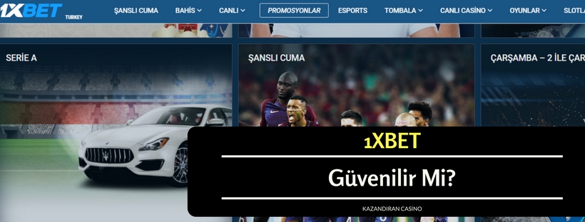 1xbet Güvenilir Mi