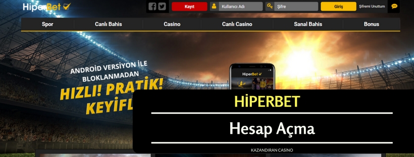 Hiperbet Hesap Açma