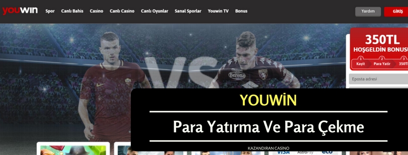 Youwin Para Yatırma Ve Para Çekme