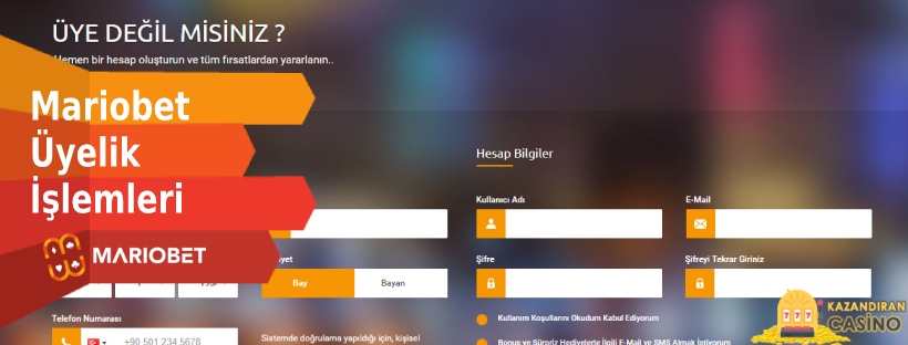 Mariobet Hesap Açma Üyelik İşlemleri