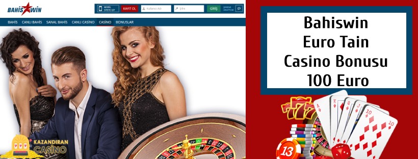 Bahiswin Euro Tain Casino Bonusu 100 Euro
