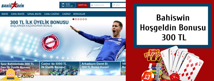 Bahiswin Hoşgeldin Bonusu 300 TL