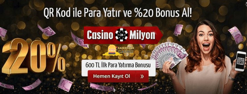 Casinomilyon 250 TL QR Kod Bonusu