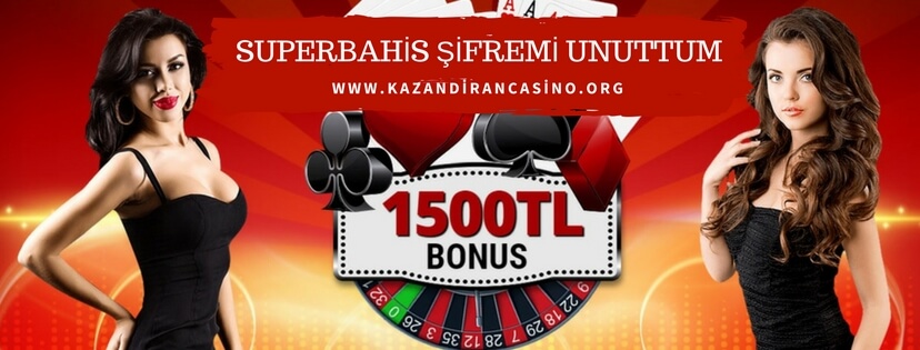 Superbahis şifremi unuttum