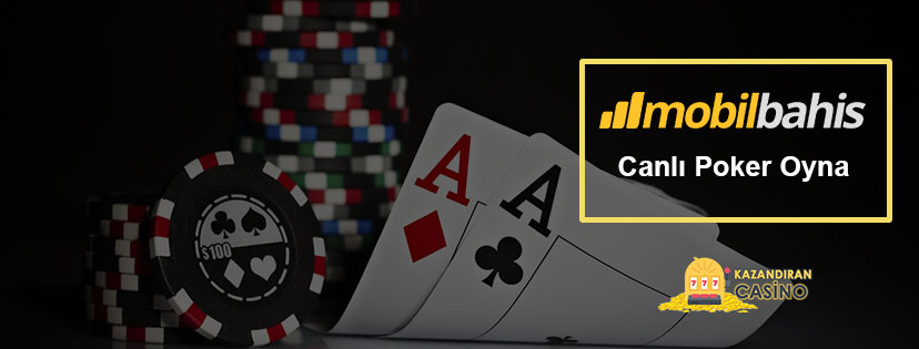 Mobilbahis poker oyna
