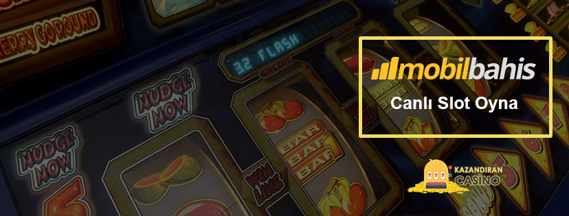 Mobilbahis Slot oyna