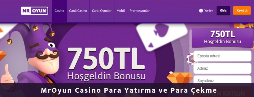 MrOyun Casino Para Yatırma ve Para Çekme